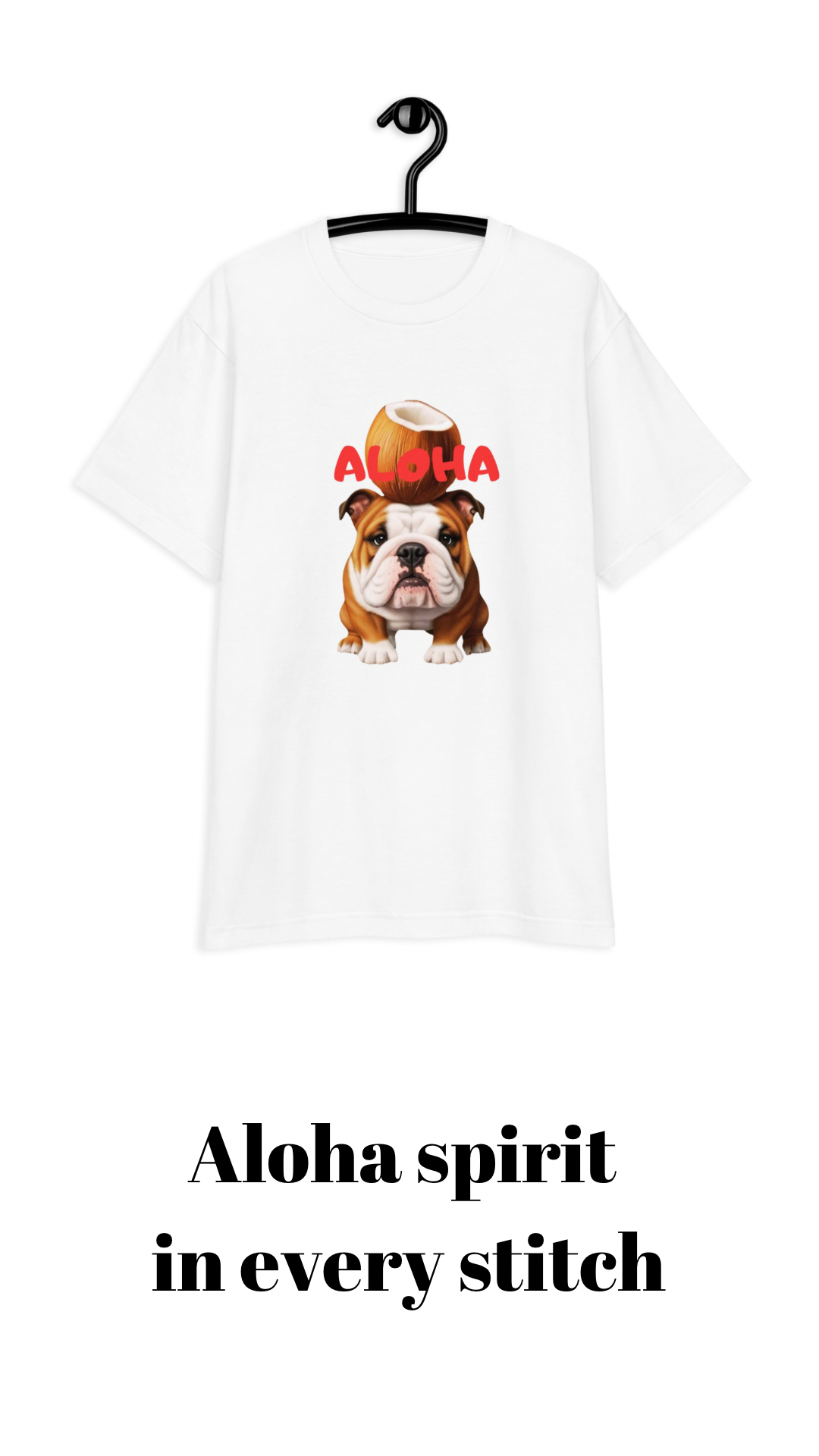 ALOHA Bulldog Tee – HONI LIMA Island Vibes T-Shirt”